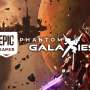 ‘Phantom Galaxies’ Early Access Lifts Off on Epic Games