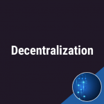 decentralization-what
